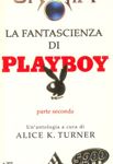 La fantascienza di Playboy (parte II) cover image