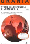 Storie dal crepuscolo di un mondo / 2 cover image