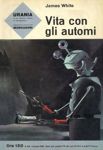Vita con gli automi cover image