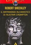 Il matrimonio alchimistico di Alistair Crompton cover image