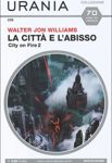La città e l'abisso - City on Fire 2 cover image