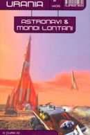 Astronavi & mondi lontani cover image