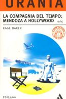 La Compagnia del tempo: Mendoza a Hollywood cover image