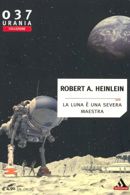 La luna è una severa maestra cover image