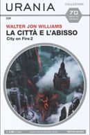 La città e l'abisso - City on Fire 2 cover image