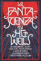 La fantascienza di H. G. Wells