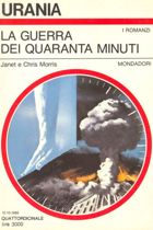 La guerra dei quaranta minuti
