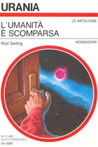 L'umanità è scomparsa