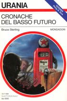 Cronache del basso futuro
