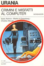 Crimini e misfatti al computer