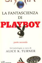 La fantascienza di Playboy (parte II)