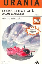 La crisi della realtà  Volume 2: Attacco!