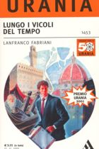Lungo i vicoli del tempo