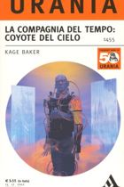 La Compagnia del tempo: Coyote del cielo