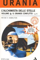 L'alchimista delle stelle. Volume 4: Il Grande Conflitto