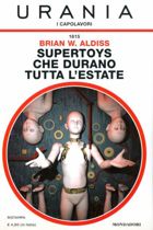 Supertoys che durano tutta l'estate