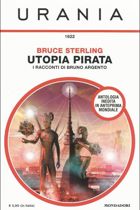 Utopia Pirata - I racconti di Bruno Argento