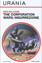 The Corporation Wars: Insurrezione