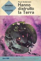 Hanno distrutto la Terra