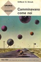 Camminavano come noi