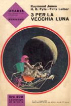 3 per la vecchia luna
