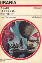 PSI-40 La droga per tutti