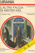 L'altra faccia di Mister Kiel