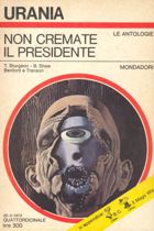 Non cremate il presidente