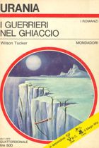 I guerrieri nel ghiaccio