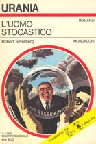 L'uomo stocastico
