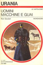 Uomini macchine e guai