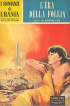 L'era della follia
