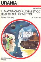 Il matrimonio alchimistico di Alistair Crompton