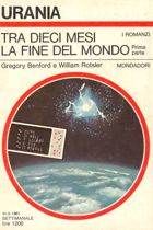 Tra dieci mesi la fine del mondo (prima parte)