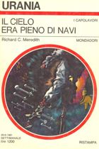 Il cielo era pieno di navi