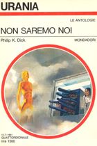 Non saremo noi