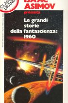 Le grandi storie della fantascienza: 1960