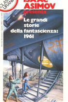 Le grandi storie della fantascienza: 1961