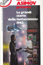 Le grandi storie della fantascienza: 1962