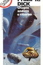 Utopia andata e ritorno