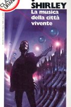 La musica della città vivente