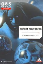 L'uomo stocastico