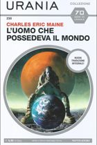 L'uomo che possedeva il mondo