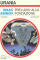 Prelude to Foundation by Isaac Asimov