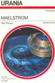Maelstrom by Paul Preuss
