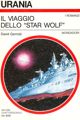 Voyage of the Star Wolf by David Gerrold