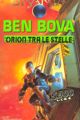 Orion Among the Stars by Ben Bova