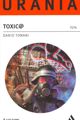 Toxic@ by Dario Tonani