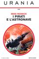 Starship: Pirate. Book Two by Mike Resnick