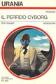 The Wicked Cyborg by Ron Goulart